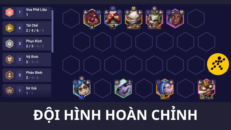 Cách chơi đội hình Tái Chế DTCL Mùa 13 Cuối Game