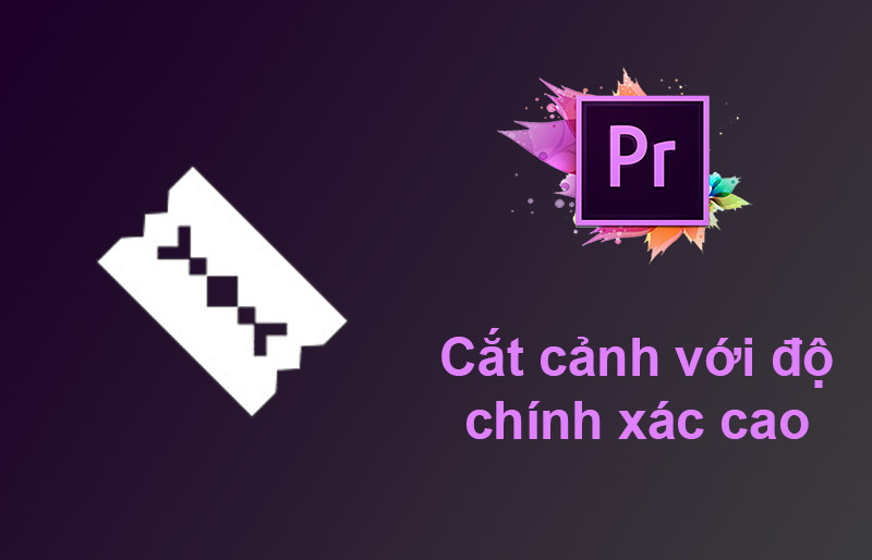 Cắt ghép video chính xác