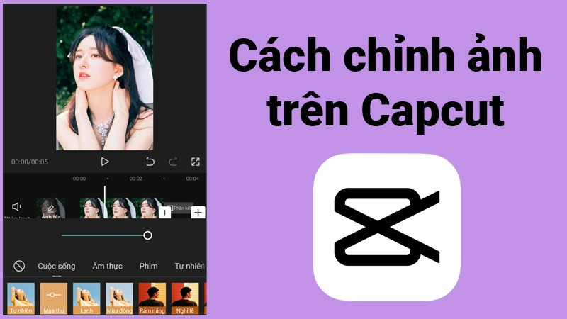 Chỉnh sửa ảnh với bộ lọc trên CapCut