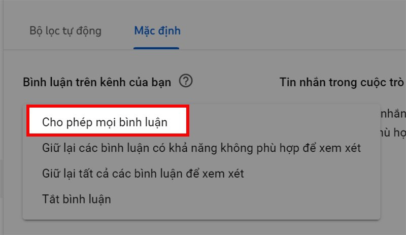 Chọn Cho phép mọi bình luận