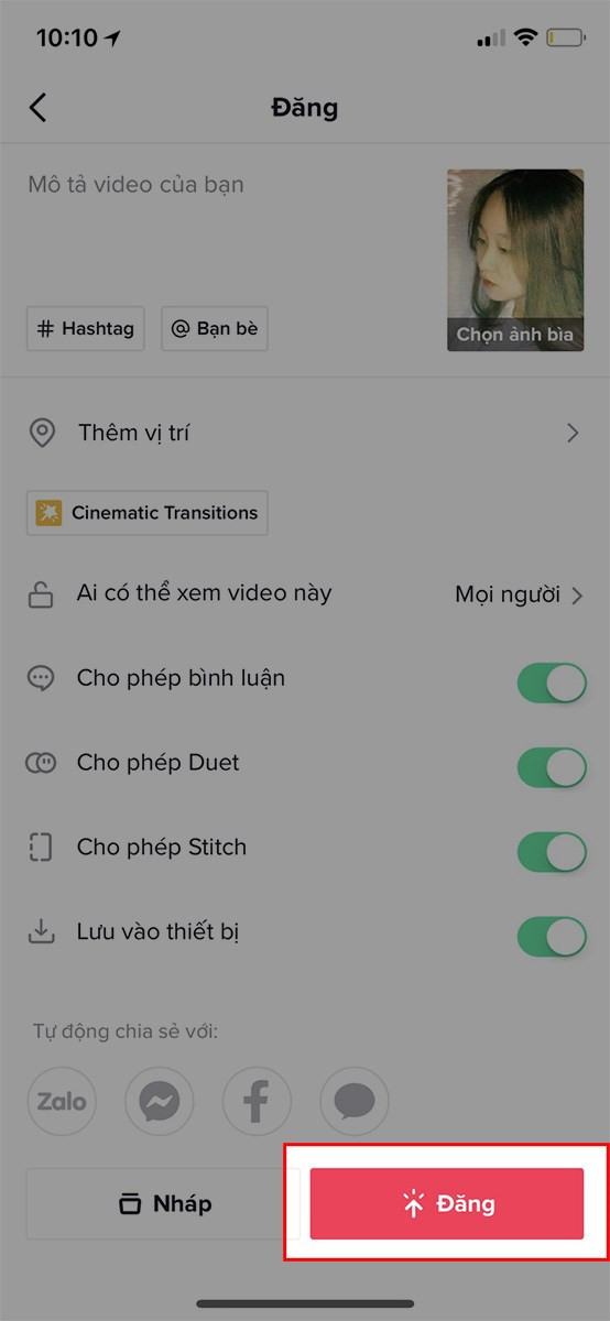 Chọn Đăng để tải video lên TikTok hoặc chia sẻ với bạn bè qua Facebook, Zalo,...