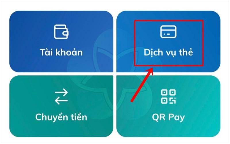 Chọn Dịch vụ thẻ