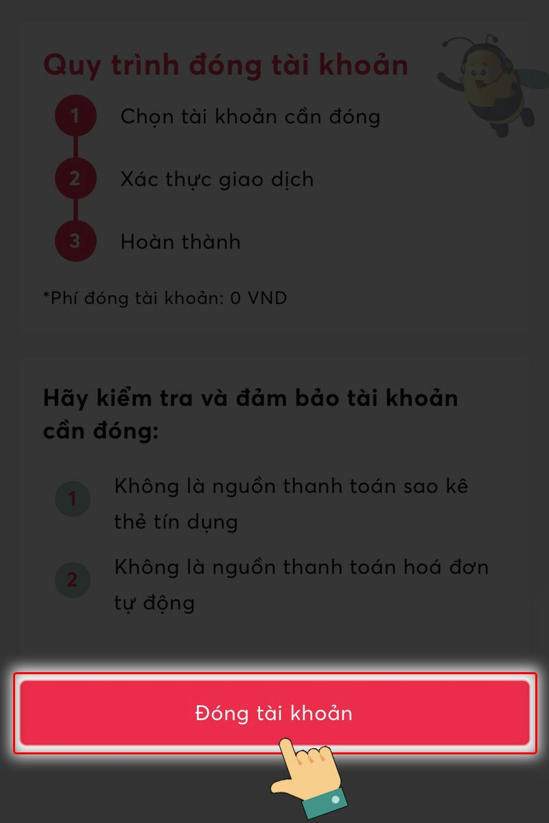 Chọn Đóng tài khoản