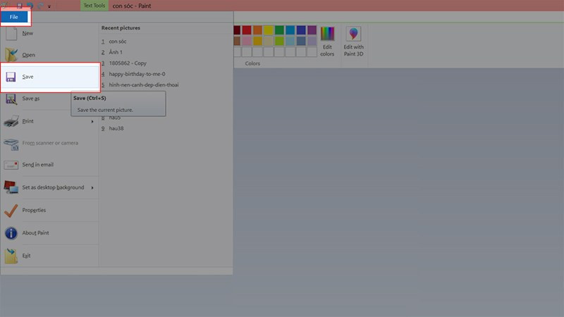 Chọn File &gt; Chọn Save hoặc nhấn tổ hợp phím Ctrl + S để lưu ảnh
