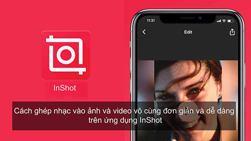 Ghép nhạc vào video với InShot