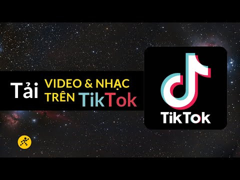 Tải Nhạc TikTok Làm Nhạc Chuông Điện Thoại: 3 Cách Đơn Giản Nhất