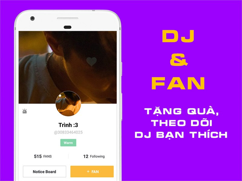 Kết nối với DJ và Fan