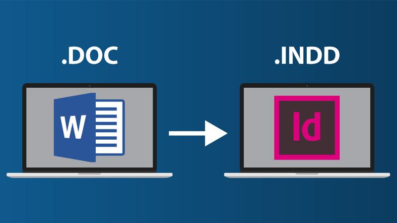 Sao ch&eacute;p từ Word sang Indesign thuận tiện, dễ dàng