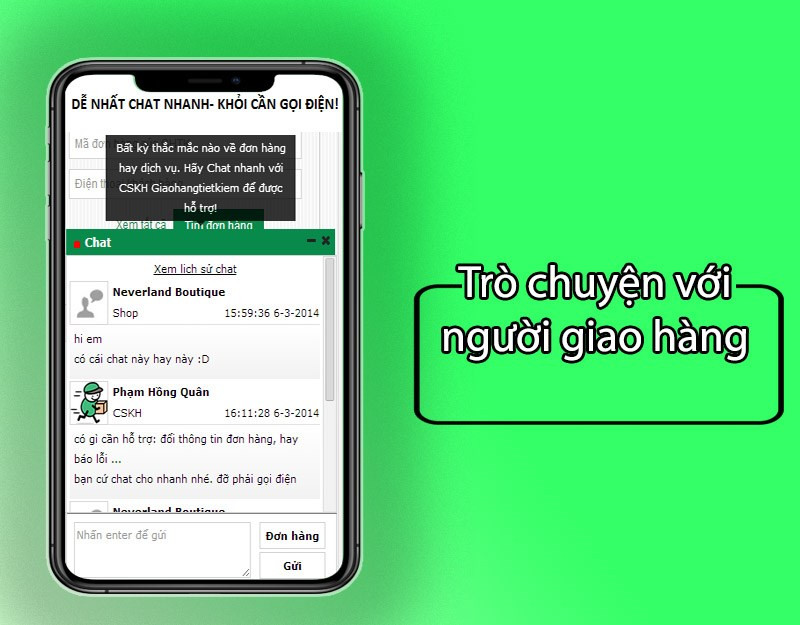 Tr&ograve; chuyện với người giao h&agrave;ng của ứng dụng Giaohangtietkiem