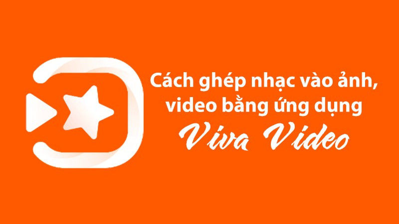 VivaVideo trên điện thoại