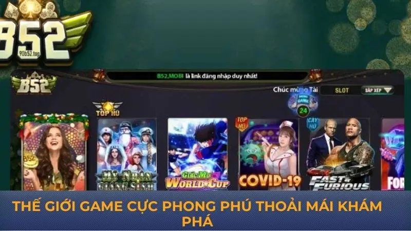 B52 Club – Khám phá cổng game đáng trải nghiệm nhất hiện nay