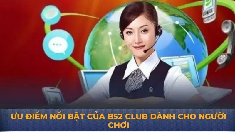 B52 Club – Những điều cần biết khi giải trí đổi thưởng