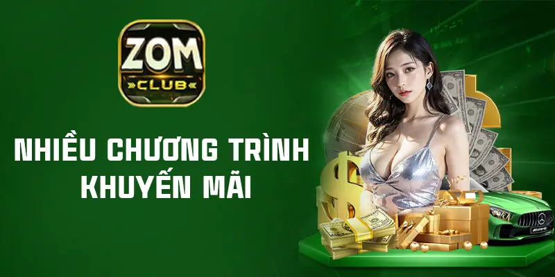 Khuyến Mãi Zomclub – Cơ Hội Vàng Săn Thưởng Mỗi Ngày